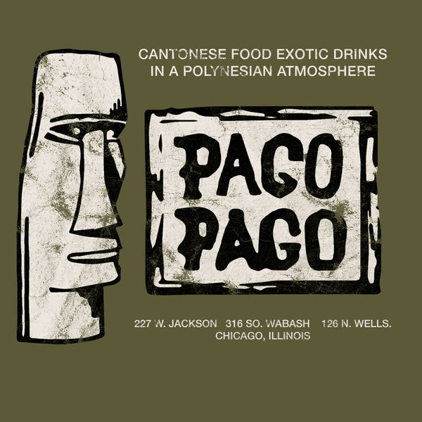 Pago Pago - Chicago, Illinois